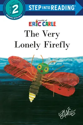 Veľmi osamelá svetluška - The Very Lonely Firefly