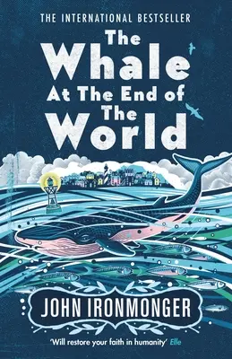 Veľryba na konci sveta - The Whale at the End of the World