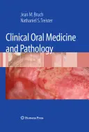 Klinická orálna medicína a patológia - Clinical Oral Medicine and Pathology
