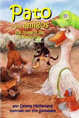 Pato y sus amigos: Los huesos de dinosaurio - Pato y sus amigos: los huesos de dinosaurio