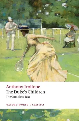The Duke's Children Complete: Rozšírené vydanie - The Duke's Children Complete: Extended Edition