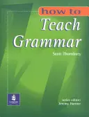 Ako učiť gramatiku - How to Teach Grammar