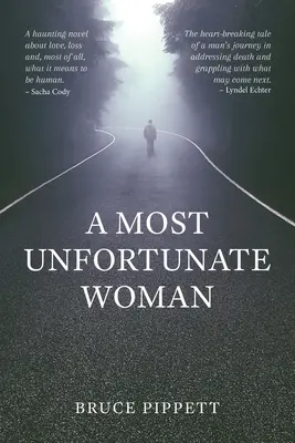 Najnešťastnejšia žena - A Most Unfortunate Woman