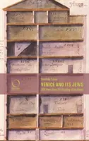 Benátky a ich Židia: 500 rokov od založenia geta - Venice and Its Jews: 500 Years Since the Founding of the Ghetto
