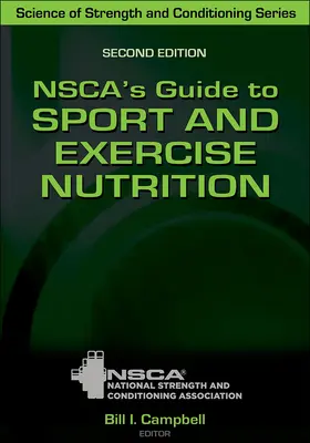 Sprievodca športovou a cvičebnou výživou Nsca - Nsca's Guide to Sport and Exercise Nutrition