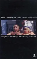 Zborník scenárov: Blood Simple/Raising Arizona/Miller's Crossing/Barton Fink - Collected Screenplays: Blood Simple/Raising Arizona/Miller's Crossing/Barton Fink