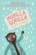 Gorila Murilla a stratený slnečník - Murilla Gorilla and the Lost Parasol
