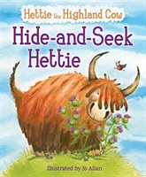Schovávačka Hettie: Krava z vysočiny, ktorá sa nevie schovať! - Hide-And-Seek Hettie: The Highland Cow Who Can't Hide!