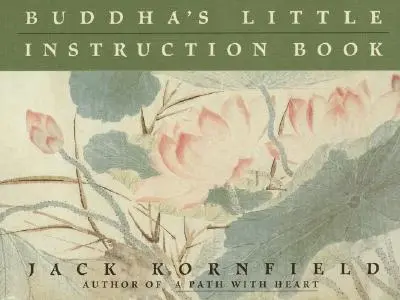 Buddhova malá príručka - Buddha's Little Instruction Book