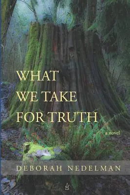Čo považujeme za pravdu - What We Take For Truth