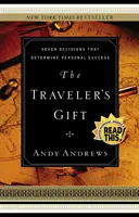 DAR CESTOVATEĽA - miestna tlač (medzinárodné vydanie) - Sedem rozhodnutí, ktoré rozhodujú o osobnom úspechu - TRAVELER'S GIFT  - Local Print  (International Edition) - Seven Decisions that Determine Personal Success