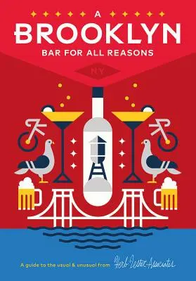Brooklynský bar pre všetky prípady: 2. vydanie - A Brooklyn Bar for All Reasons: 2nd Edition