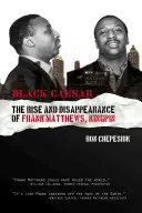 Čierny Cézar: Vzostup a zmiznutie Franka Matthewsa, Kingpina - Black Caesar: The Rise and Disappearance of Frank Matthews, Kingpin