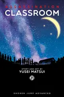 Trieda atentátu, zväzok 21, 21 - Assassination Classroom, Vol. 21, 21