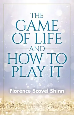 Hra života a ako ju hrať - The Game of Life and How to Play It