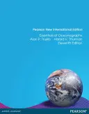 Základy oceánografie: Pearson New International Edition - Essentials of Oceanography: Pearson New International Edition