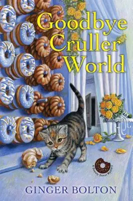 Rozlúčka so svetom Cruller - Goodbye Cruller World