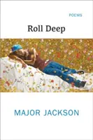 Roll Deep: Básne - Roll Deep: Poems