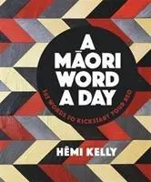 Maorské slovo na deň - Maori Word a Day