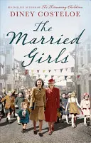 Vydaté dievčatá - The Married Girls