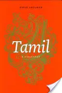 Tamil: životopis - Tamil: A Biography