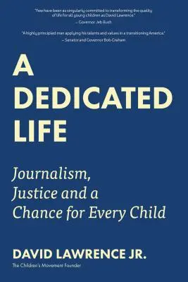 Zasvätený život: Žurnalistika, spravodlivosť a šanca pre každé dieťa - A Dedicated Life: Journalism, Justice and a Chance for Every Child