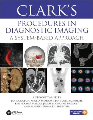 Clarkove postupy v diagnostickom zobrazovaní - systémový prístup - Clark's Procedures in Diagnostic Imaging - A System-Based Approach