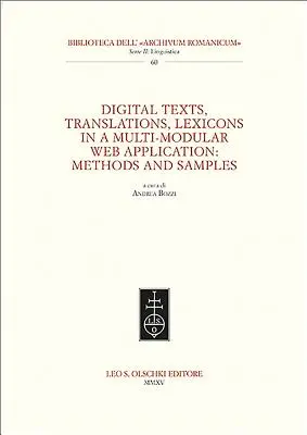 Digitálne texty, preklady, lexikóny v multimodulárnej webovej aplikácii: Metódy Ans Samples - Digital Texts, Translations, Lexicons in a Multi-Modular Web Application: Methods Ans Samples