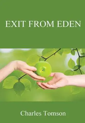 Odchod z raja - Exit From Eden