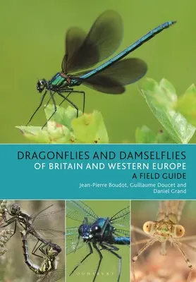 Vážky a lastovičky Veľkej Británie a západnej Európy: Fotografický sprievodca - Dragonflies and Damselflies of Britain and Western Europe: A Photographic Guide