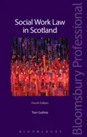 Právo sociálnej práce v Škótsku - Social Work Law in Scotland