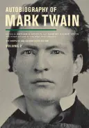 Autobiografia Marka Twaina, 2. zväzok, 11: úplné a autoritatívne vydanie - Autobiography of Mark Twain, Volume 2, 11: The Complete and Authoritative Edition
