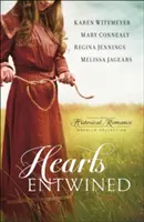 Prepletené srdcia: Historická romanca - Hearts Entwined: A Historical Romance