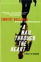 Klinec do srdca: Román z Bangkoku - A Nail Through the Heart: A Novel of Bangkok