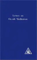 Listy o okultnej meditácii - Letters on Occult Meditation