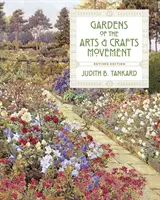 Záhrady hnutia umenia a remesiel - Gardens of the Arts and Crafts Movement