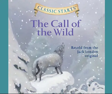 Volanie divočiny, zväzok 15 - The Call of the Wild, Volume 15