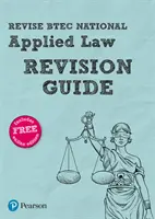 Pearson REVISE BTEC National Applied Law Revision Guide - Príručka na precvičovanie - Pearson REVISE BTEC National Applied Law Revision Guide -