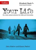 Tvoj život -- Študentská kniha 4 - Your Life -- Student Book 4