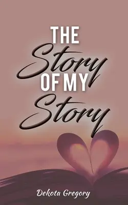 Príbeh môjho príbehu - The Story of My Story