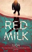 Červené mlieko - Red Milk