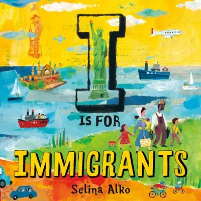 I je pre prisťahovalcov - I Is for Immigrants