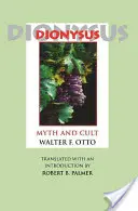 Dionýz: Mýtus a kult - Dionysus: Myth and Cult