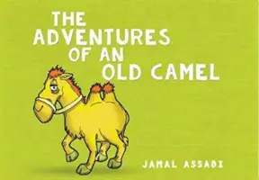 Dobrodružstvá starej ťavy - Adventures of an Old Camel