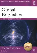 Globálne angličtiny: A Resource Book for Students - Global Englishes: A Resource Book for Students