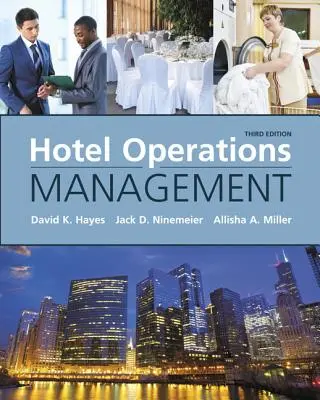 Riadenie hotelovej prevádzky - Hotel Operations Management