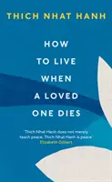 Ako žiť, keď zomrie milovaná osoba - How To Live When A Loved One Dies