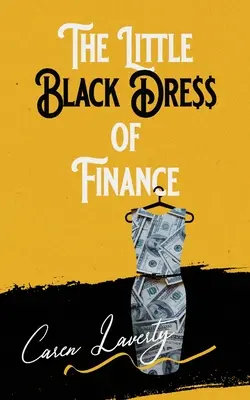 Malé čierne šaty financií - The Little Black Dress of Finance