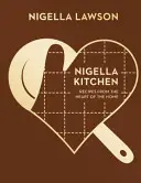 Nigella Kitchen - Recepty zo srdca domova (Nigella Collection) - Nigella Kitchen - Recipes from the Heart of the Home (Nigella Collection)