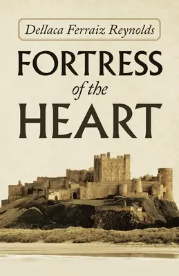 Pevnosť srdca - Fortress of the Heart